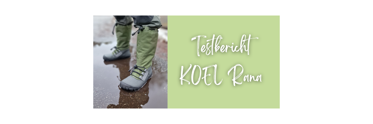Koel Rana Wool Tex – Mehr als ein Gummistiefel - Koel Rana Wool TEX punktet mit 5 Vorteilen