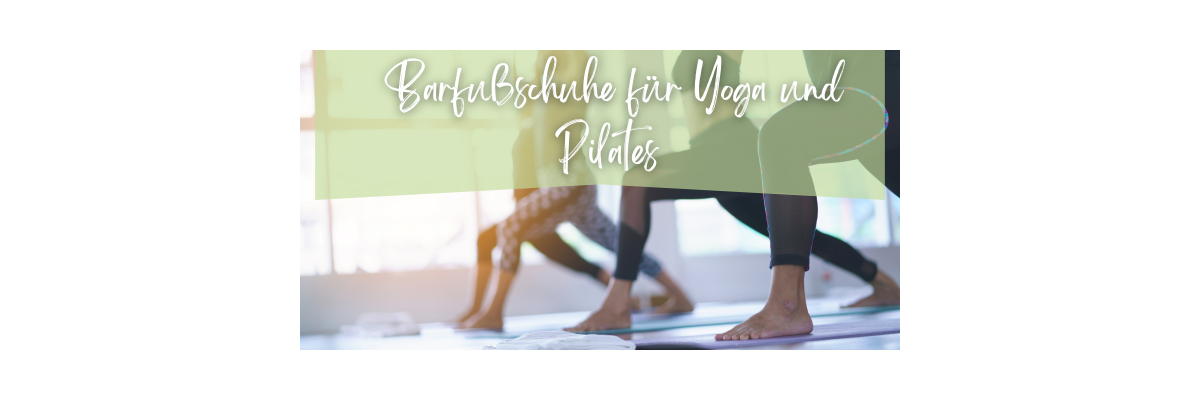 Barfußschuhe für Yoga und Pilates in großer Auswahl bestellen - Barfußschuhe für Yoga und Pilates kaufen | Zehenspiel